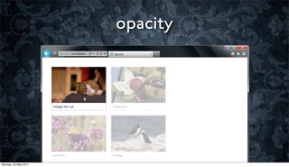 opacity




Monday, 23 May 2011
 