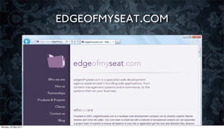 EDGEOFMYSEAT.COM




Monday, 23 May 2011
 