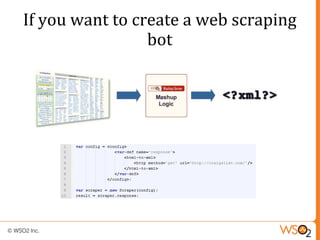 If you want to create a web scraping
                 bot
 