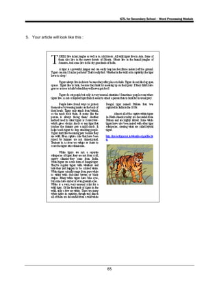 ICTL for Secondary School - Word Processing Module
65
5. Your article will look like this :
 