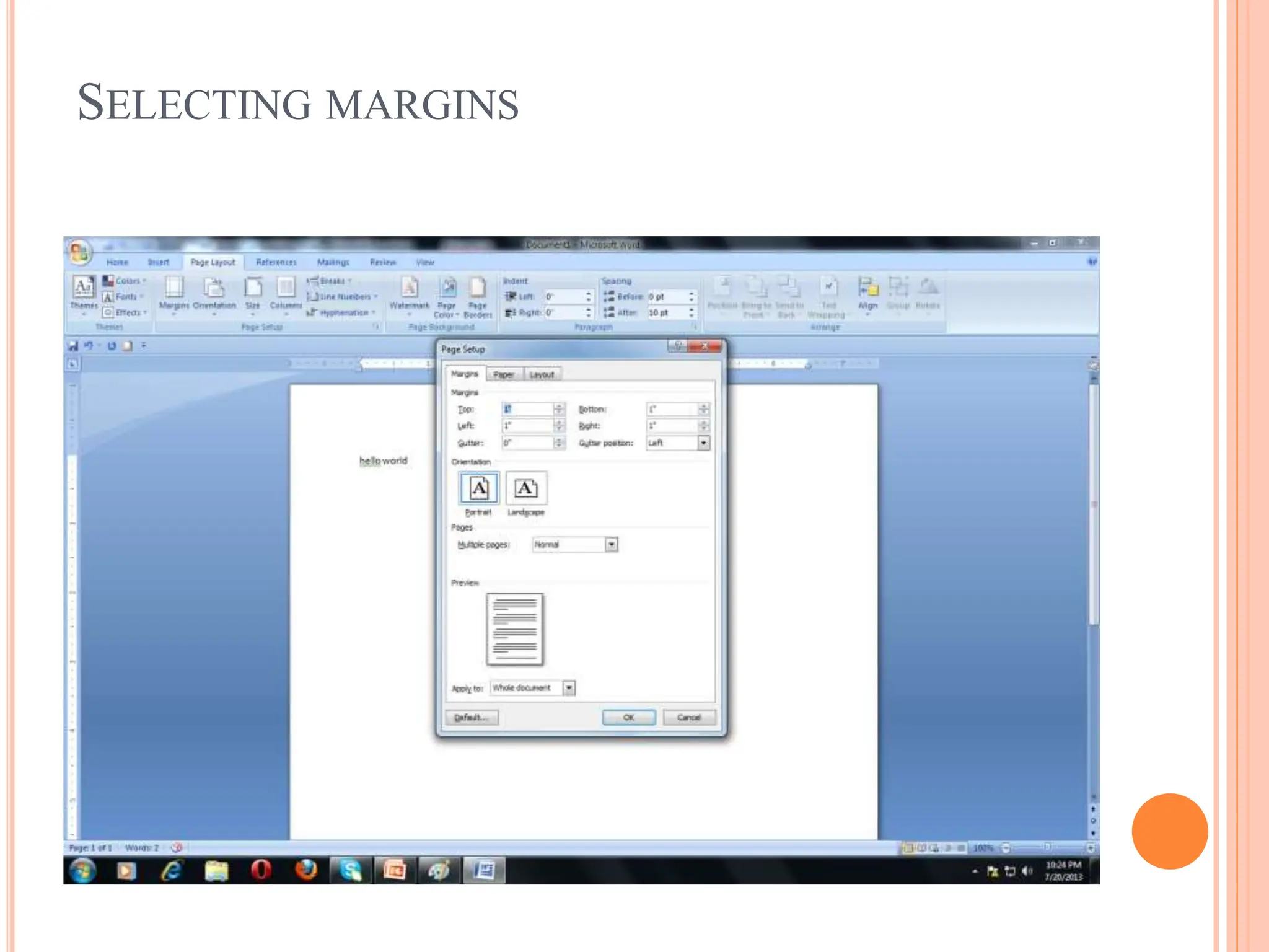 SELECTING MARGINS
 