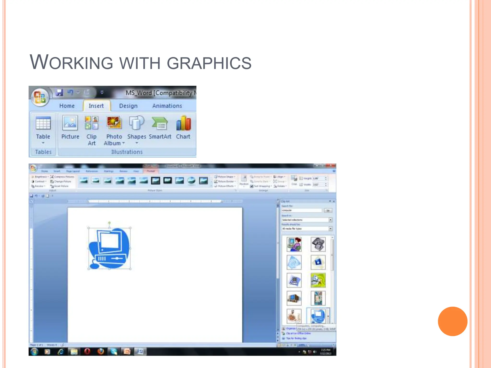 WORKING WITH GRAPHICS
 