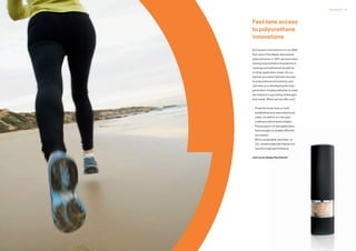 42 Dispersions Dispersions 43
At Covestro innovation is in our DNA.
Ever since Otto Bayer discovered
polyurethanes in 1937, we have been
driving polyurethane innovations in
coatings and adhesives as well as
in other application areas. As our
partner you enjoy fast-lane access
to polyurethane innovations, and
can help us in developing the next
generation of polyurethanes to meet
the industry’s upcoming challenges
and needs. What can we offer you?
•	 Powerful know-how on both
established and new polyisocya-
nates, as well as on new poly­
urethane hybrid technologies.
•	 The prospect of new application
technologies to enable efficient
processes.
•	 More sustainable, biomass- or
CO2
-based materials that do not
sacrifice high performance.
Join us to shape the future!
Fast-lane access
to polyurethane
innovations
 