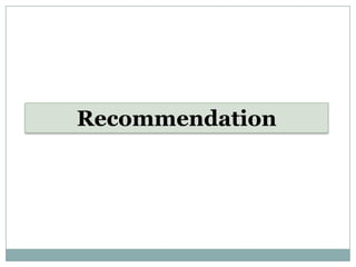 Recommendation

 