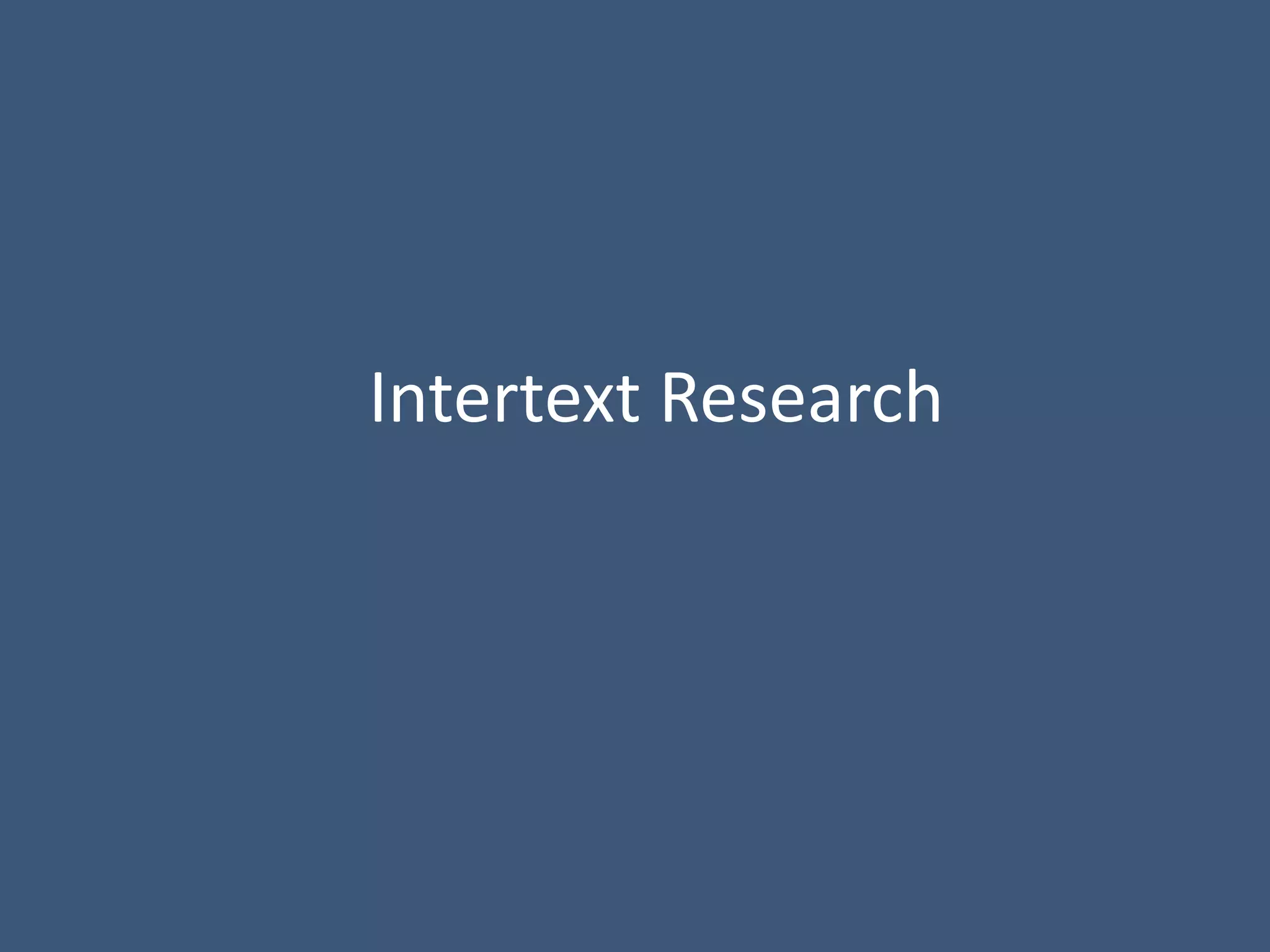 Intertext Research
 