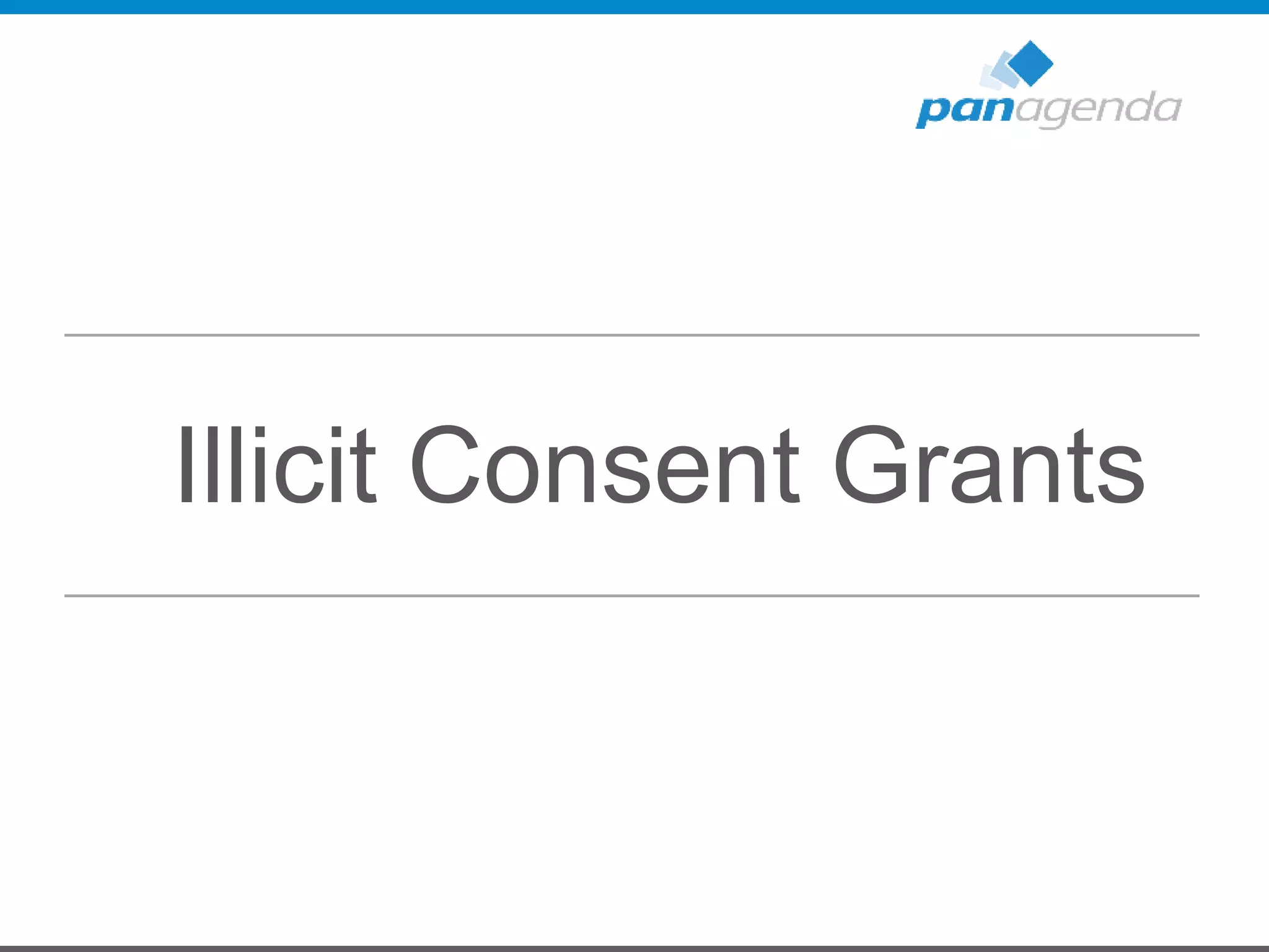 Illicit Consent Grants
 