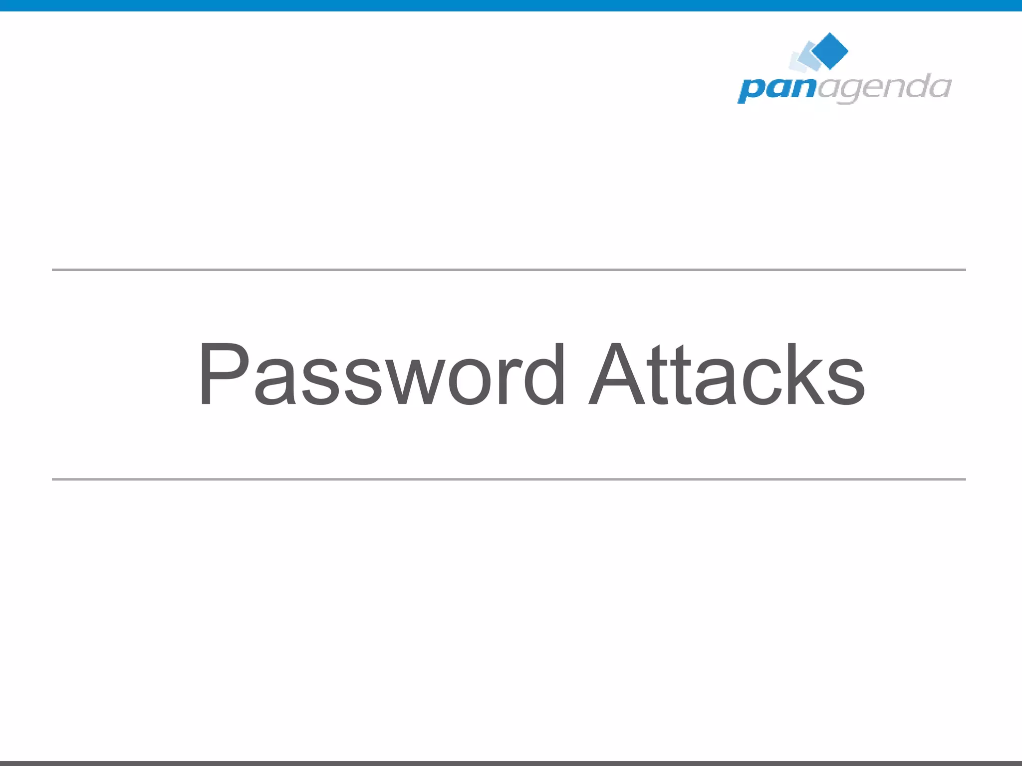 Password Attacks
 