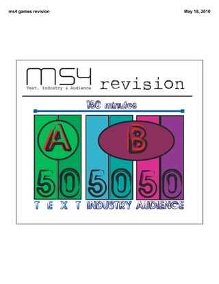 ms4 games revision   May 18, 2010
 