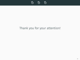   
Thank you for your attention!
34
 