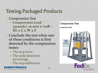  Compression Test
 Compression Load
(pounds) =0.007 x (108 –
H) x L x W x F
 Conclude the test when one
of these conditions is first
detected by the compression
tester:
 The stop force.
 The yield detection
percentage.
 The stop deflection.
28
 