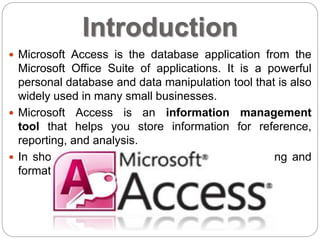 Ms access | PPTX