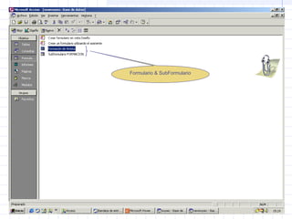 Formulario & SubFormulario
 