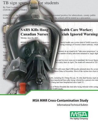 MSA MMR Cross-Contamination Study
              Informational Technical Bulletin
 