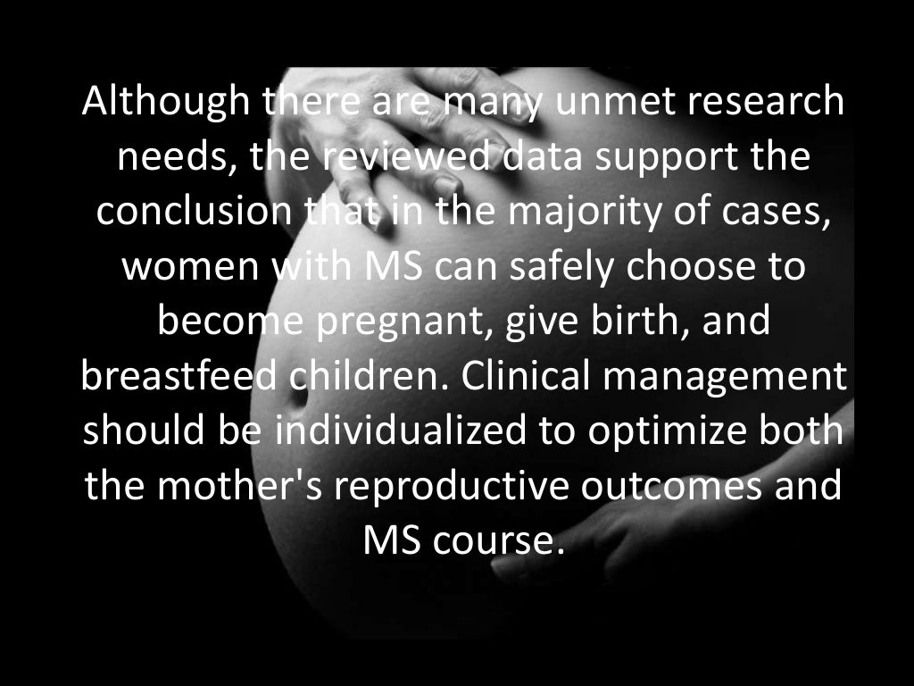 Multiple Sclerosis and pregnancy Guidelines from the literature