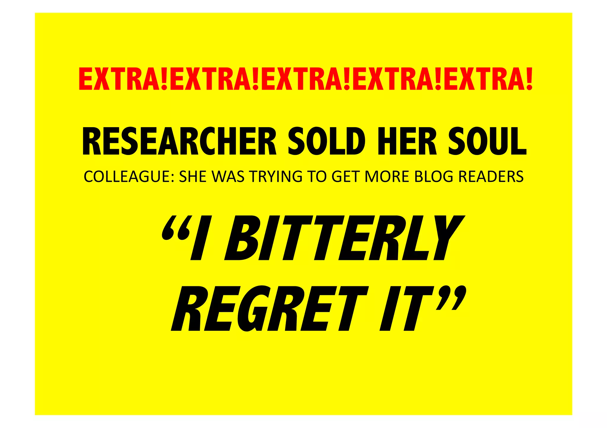 The blog as a sciencecommunication platformQuick (limit: own working time)No space, subject or language limits No misquotation or unexpected ’spin’FormalityNeutrality		not enforcedObjectivityUnclear reliabilityQuestionable authority (if unknown)Personal trust (if known) 
