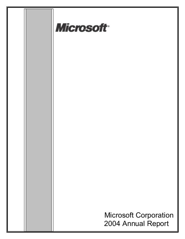 microsoft 2004 annual report microsoft annual report
