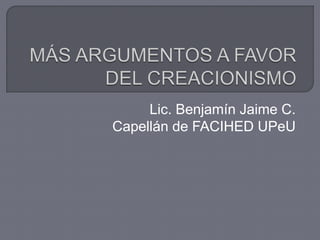 Lic. Benjamín Jaime C.
Capellán de FACIHED UPeU
 