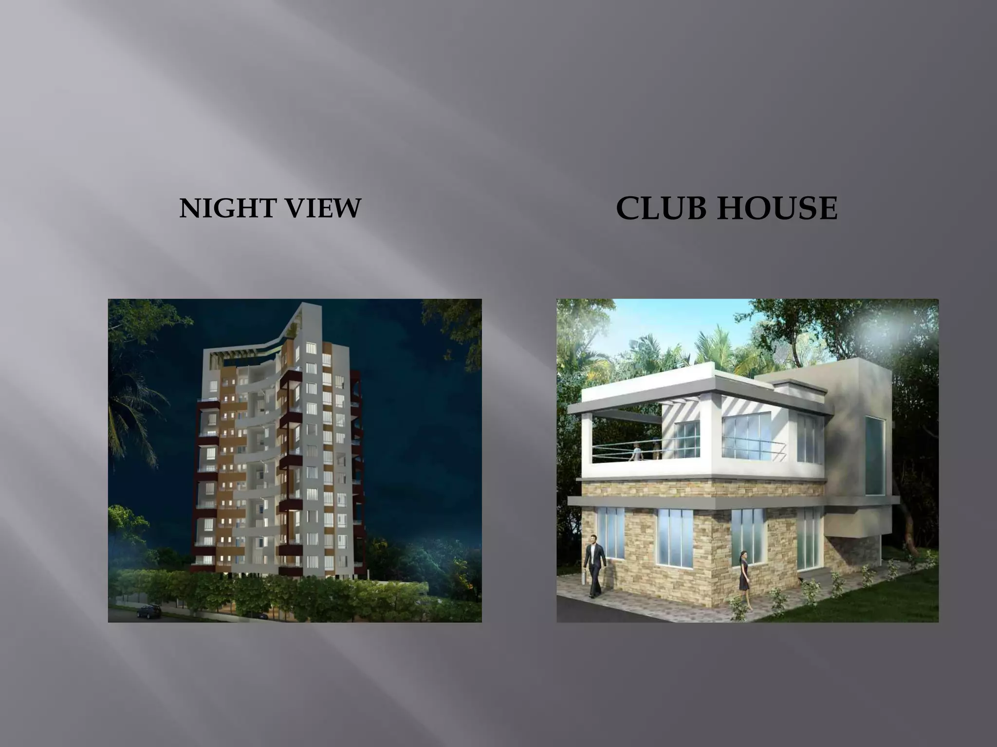 NIGHT VIEW CLUB HOUSE
 