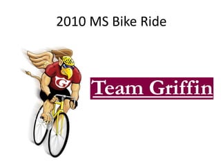 2010 MS Bike Ride 