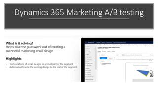 Dynamics 365 Marketing A/B testing
 
