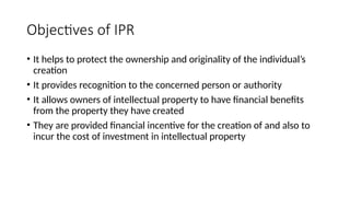 Obgitives Ipr msc 2 IPR objectives process scope different property rights.pptx