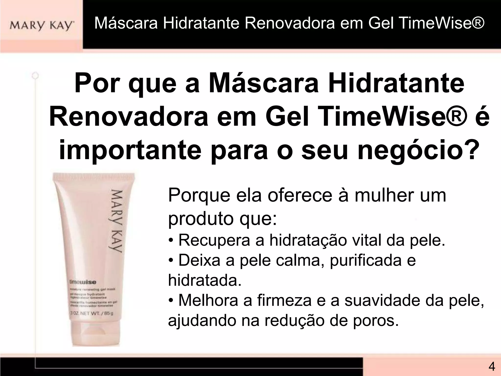 Máscara hidratante renovadora em gel time wise