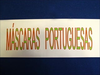 Máscaras portuguesas