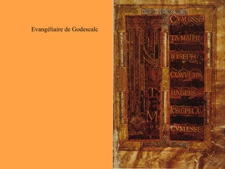 Evangéliaire de Godescalc 