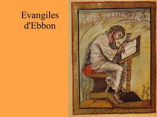 Evangiles d'Ebbon 