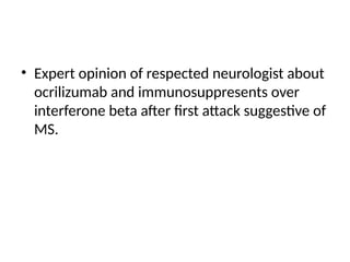 Multiple Sclerosis Case presentation .pptx