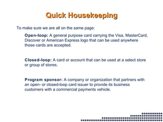 Closed-loop Card Programs as an Complement to Open-Loop | PPT