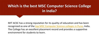 MSc Computer Science Colleges In India | PPTX | Education industry ...