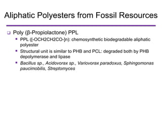 Pcl Polyester MSc env micro biodegradation (1).pptx