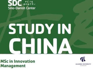 MSc in Innovation Management - Sino-Danish Center