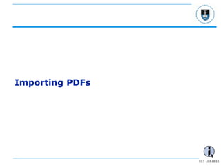 - 17 -
Importing PDFs
 