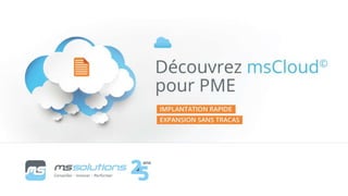 msCloud: Services infonuagiques pour PME