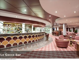 Le Gocce Bar
quinta-feira, 24 de novembro de 2011
 