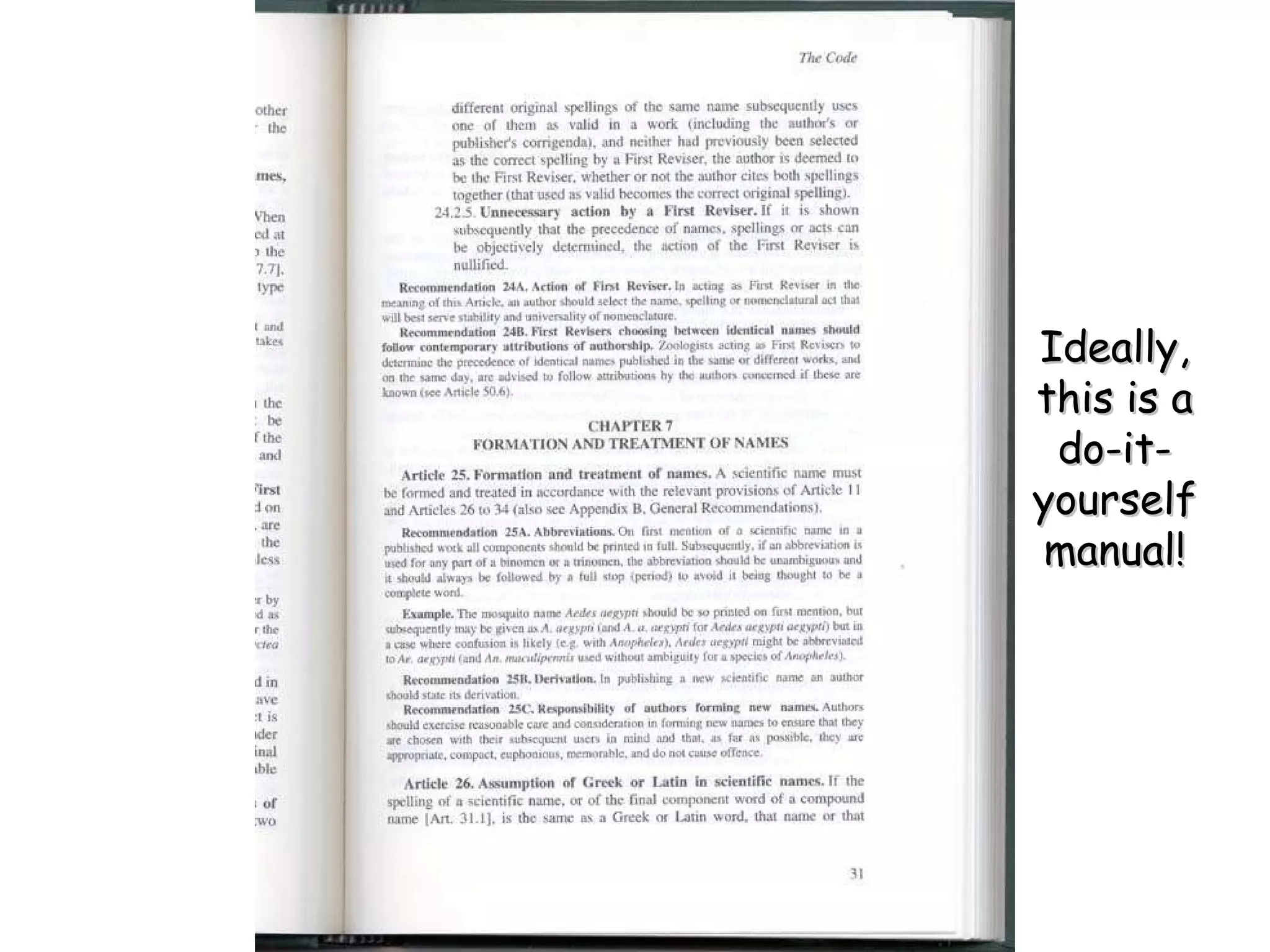 Ideally, this is a do-it-yourself manual! 