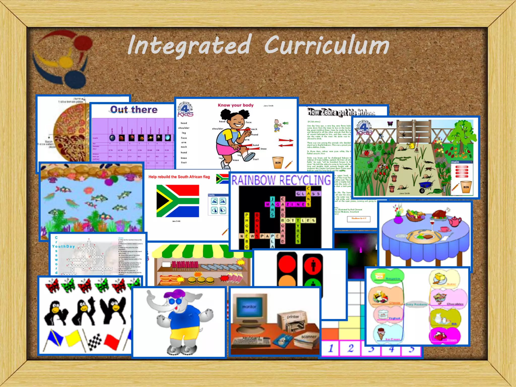 Integrated Curriculum
 