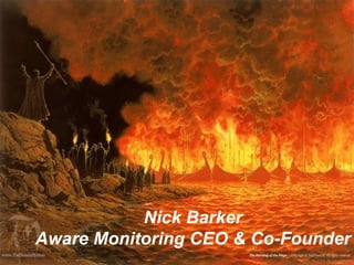 Nick Barker Aware Monitoring CEO & Co-Founder 