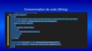 Consommation de code (String)
 