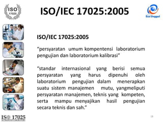 ANALISIS KEPATUHAN PETUGAS TERHADAP PROSEDUR MUTU LABORATORIUM SESUAI ISO 17025:2005 DI LABORATORIUM KESEHATAN DAERAH  KOTA TANGERANG TAHUN 2014