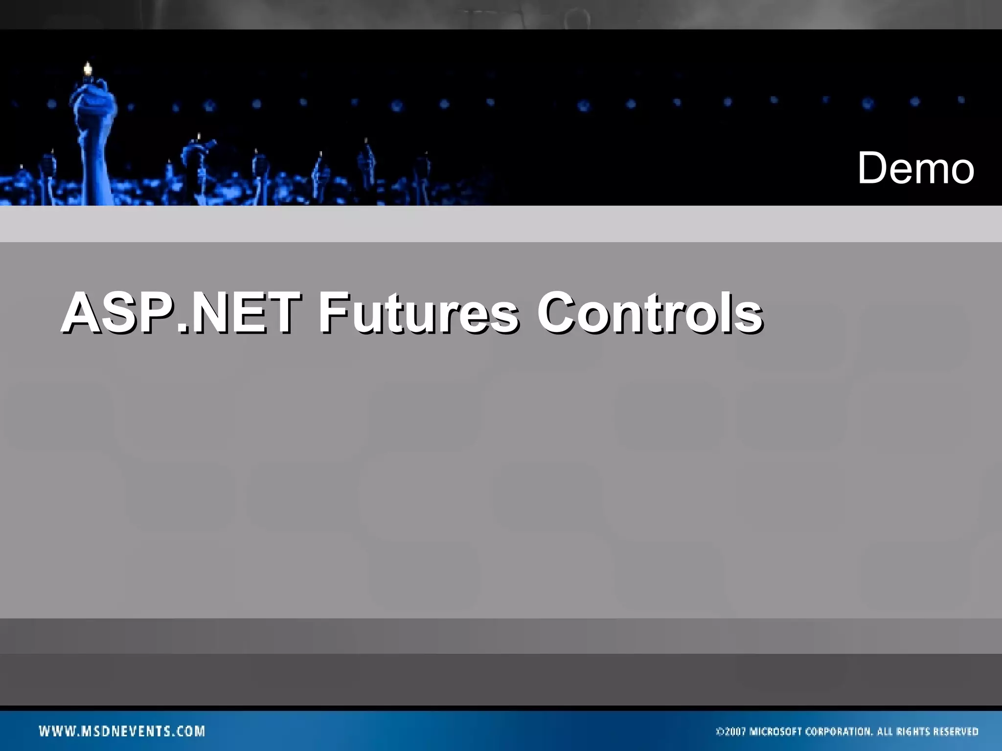 ASP.NET Futures Controls 