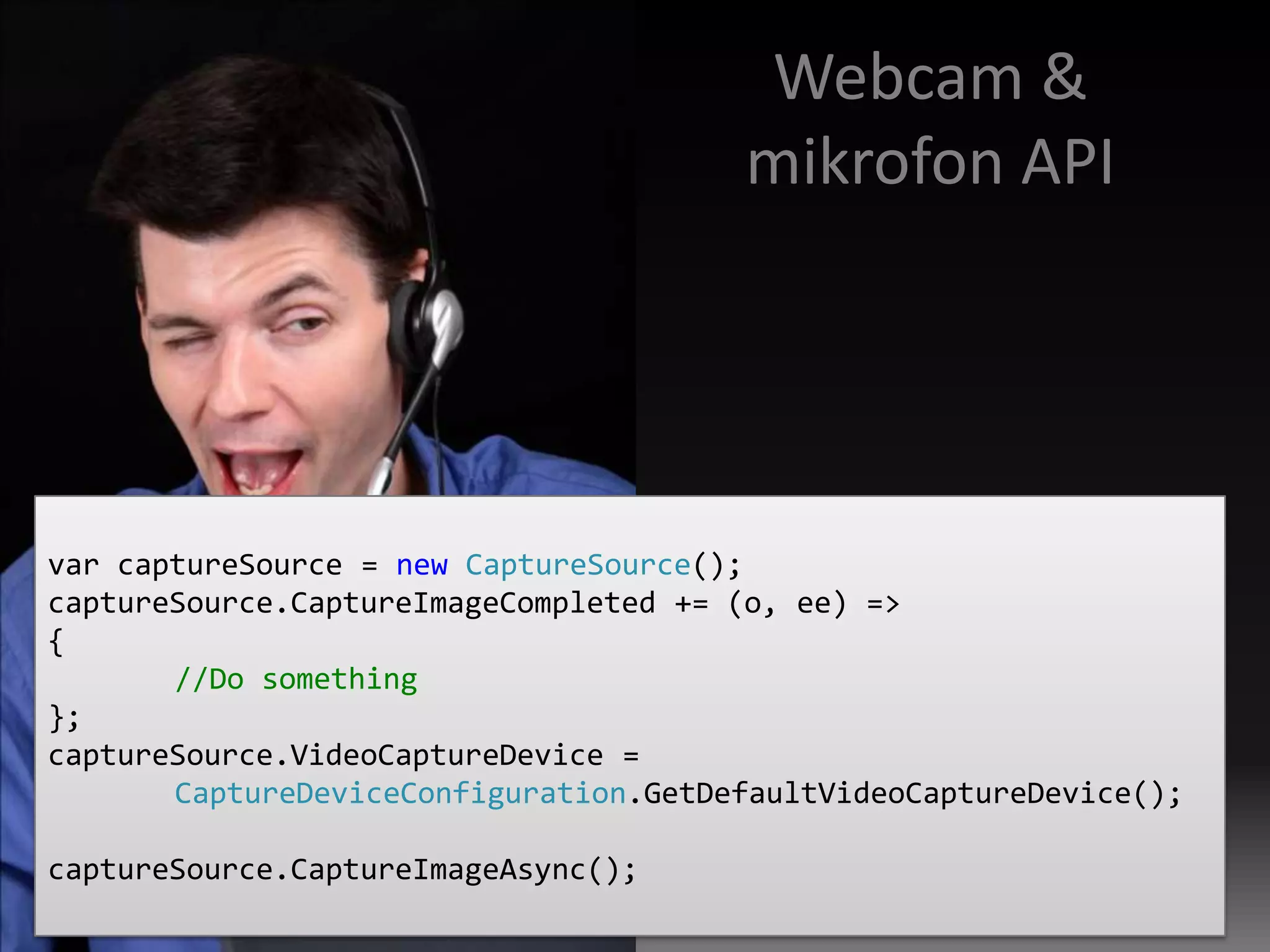 OOB – Elevated TrustToast notificationsWindow customization (Chrome)WebBrowser hostingRelaxed Cross-Domain Access RestrictionsFull-Screen with keyboard inputFile System Access (MyDocuments, MyMusic, MyPictures and MyVideos)Native Integrationhttp://msdn.microsoft.com/en-us/library/ee721083(VS.96).aspx