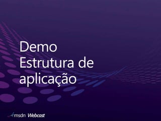 DemoEstrutura de aplicação