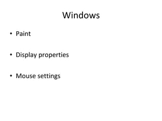 Windows Paint Display properties Mouse settings 