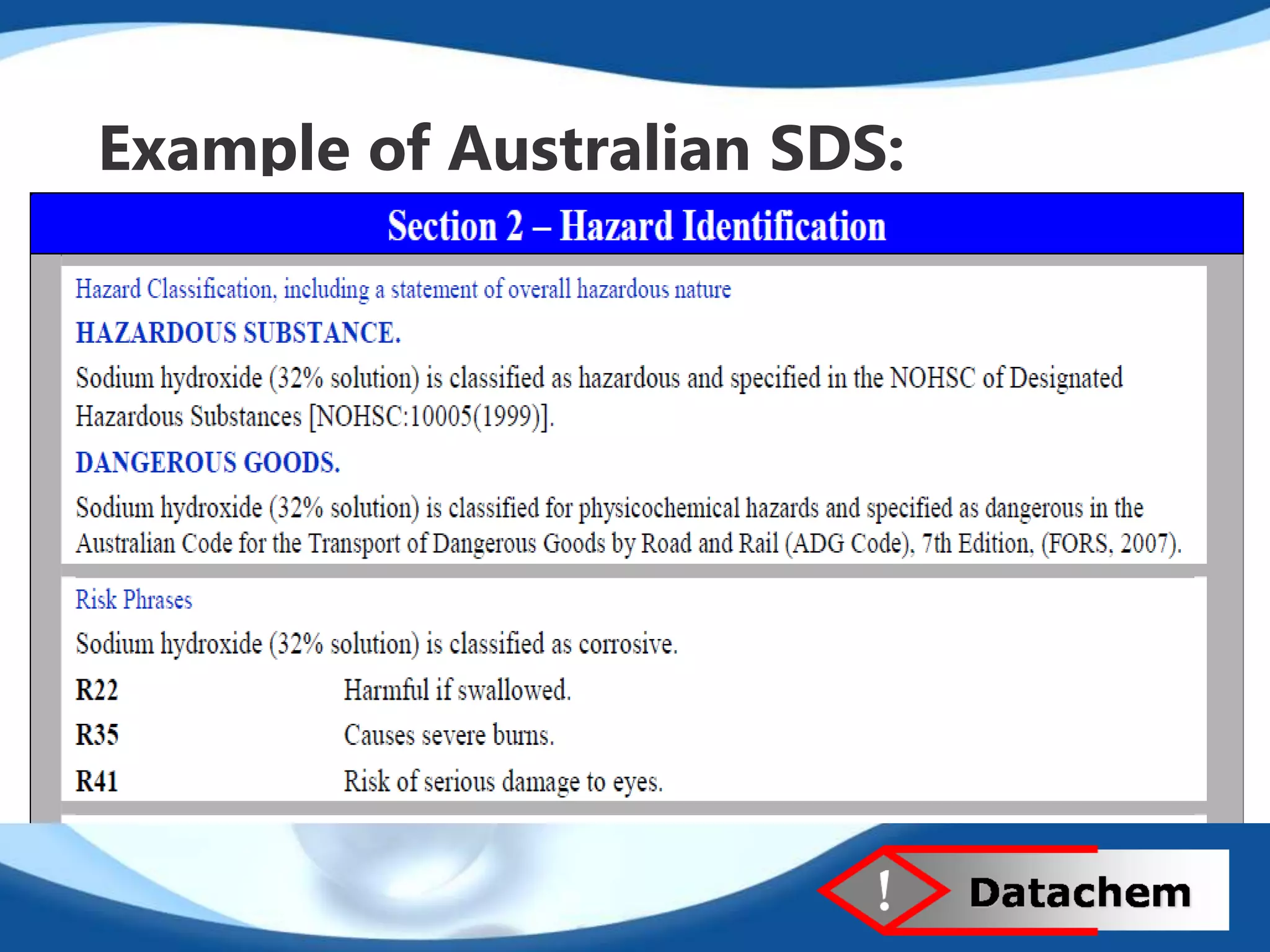 Example of Australian SDS: 
 