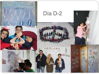 Día D-2
 
