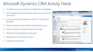 Continuous investment in social technologies is central to the Microsoft mission and business strategyMicrosoft Social TechnologiesWhat can customers do today?