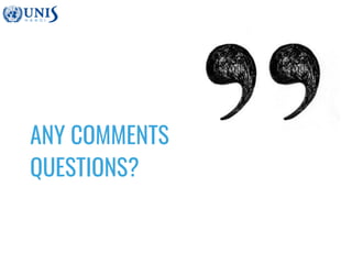 ANY COMMENTS
QUESTIONS?
 